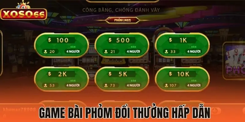 Game bài phỏm đổi thưởng hấp dẫn