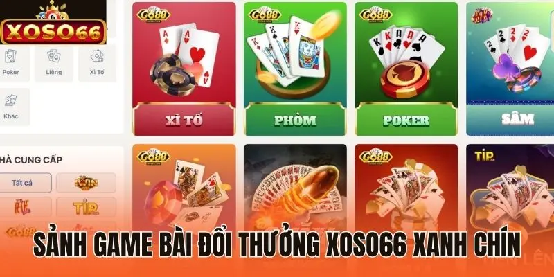 Sảnh game bài đổi thưởng Xoso66 xanh chín