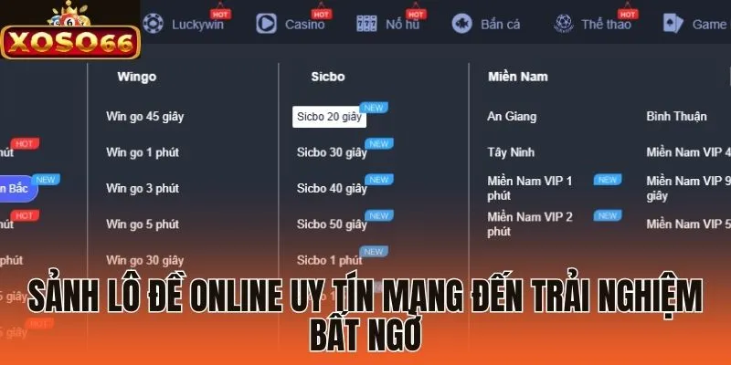 Sảnh lô đề online uy tín mang đến trải nghiệm bất ngờ